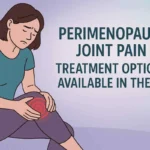 Perimenopause Joint Pain Treatment